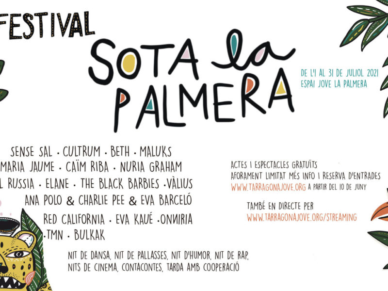 Ja tardes. Festival Sota la Palmera