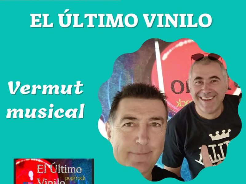 Ja tardes: Concert Vermut de El Último Vinilo