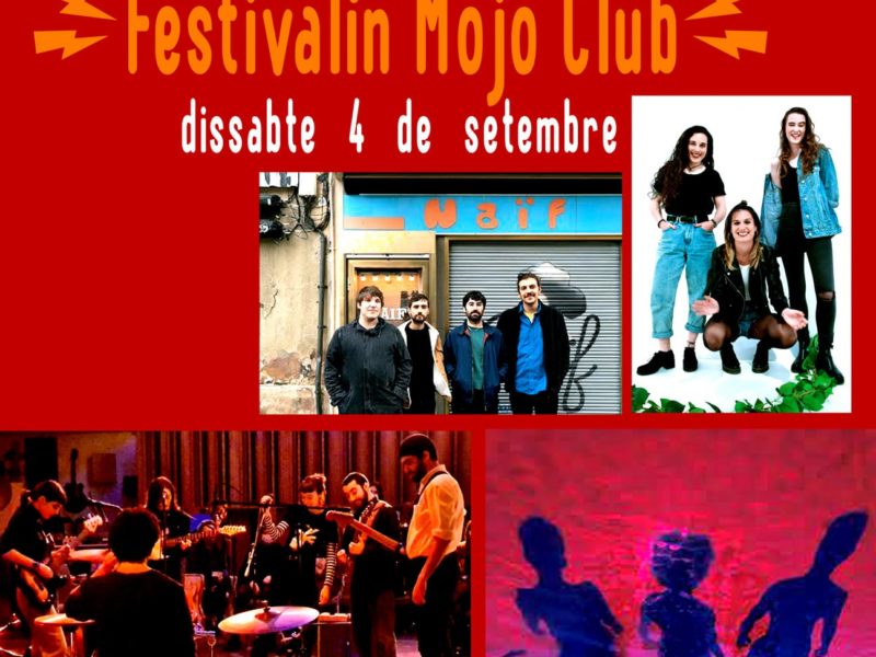 Festivalín Mojo Club