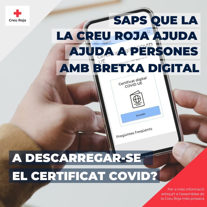 La Creu Roja habilita un nou servei per ajudar a descarregar el certificat Covid.