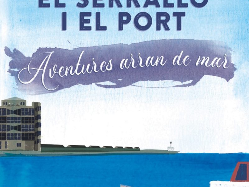 el serrallo i el port tarragona en família